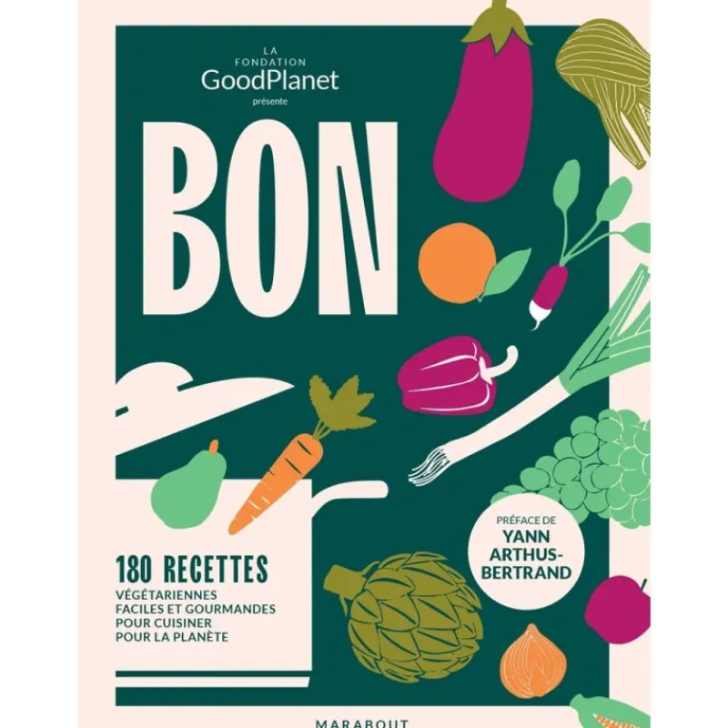 Les Secrets du Chef Kookboeken^Bon dans l'Assiette, Bon pour la Planète