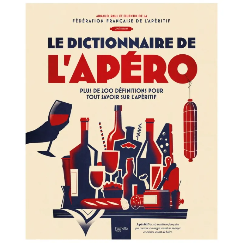 Les Secrets du Chef Kookboeken^Dictionnaire de l'Apéro