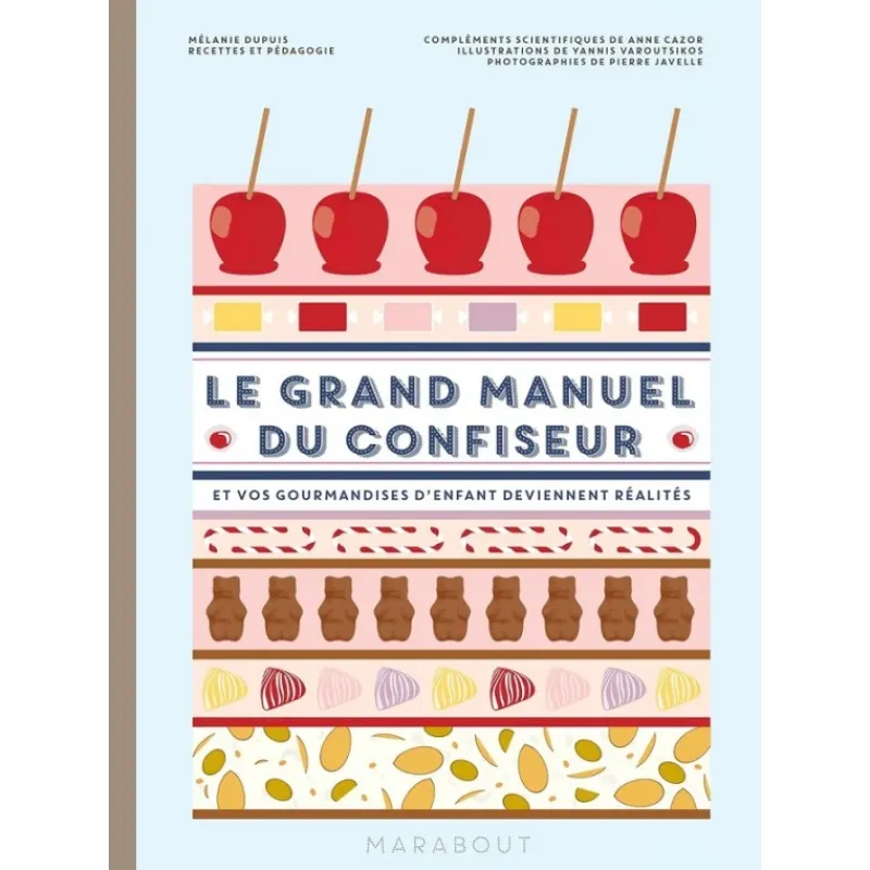 Les Secrets du Chef Kookboeken^Le Grand Manuel du Confiseur