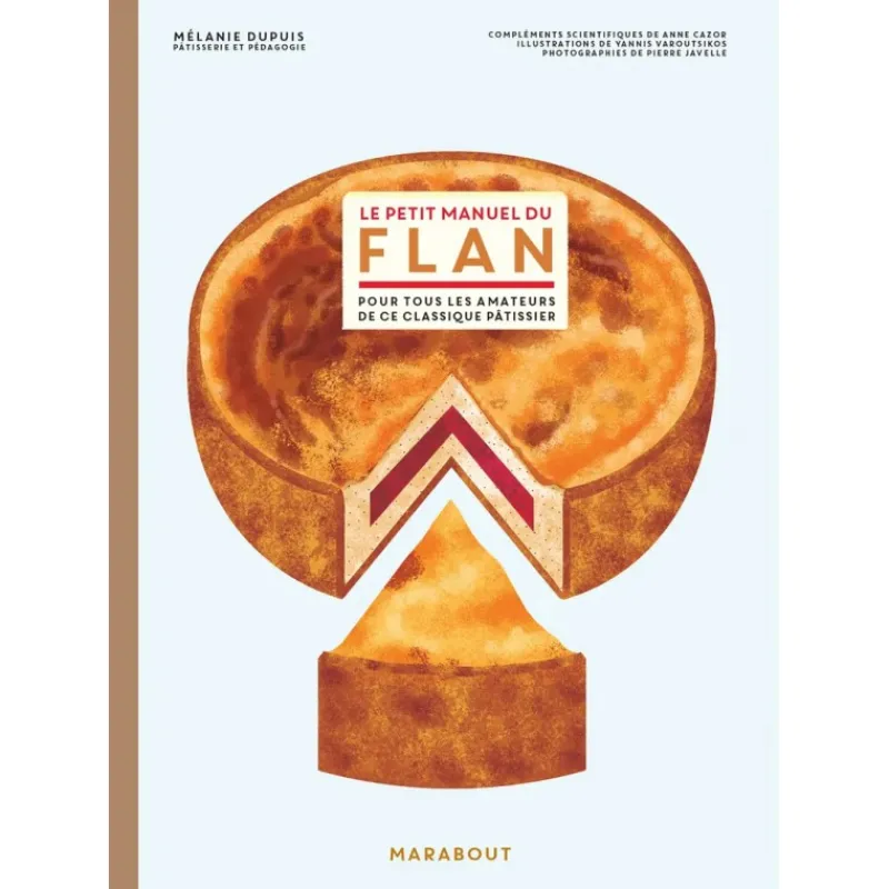 Les Secrets du Chef Kookboeken^Le Petit Manuel du Flan
