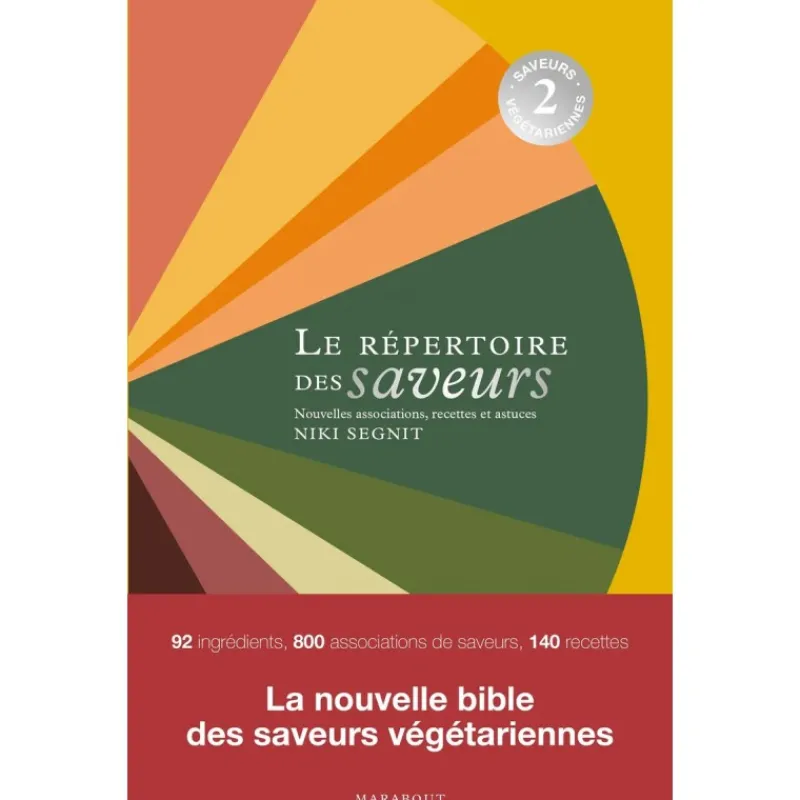 Les Secrets du Chef Kookboeken^Le Répertoire des Saveurs 2 - Saveurs Végétariennes