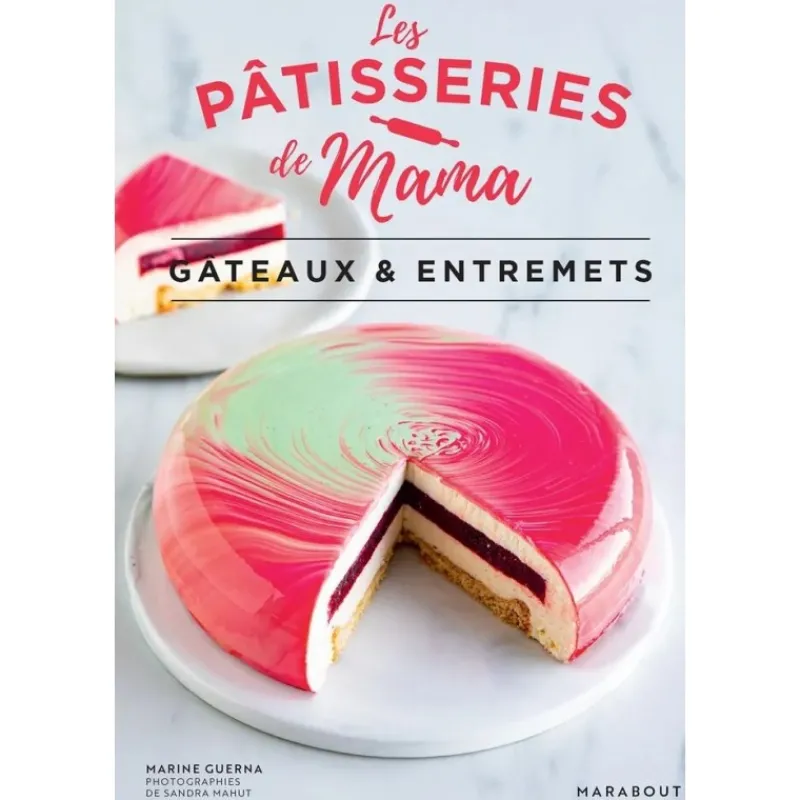 Les Secrets du Chef Kookboeken^Les Pâtisseries de Mama - Gâteaux & Entremets
